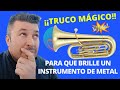 COMO LIMPIAR UN INSTRUMENTO DE METAL SIN PRODUCTOS 🎷🎺📯 TRUCO MÁGICO PARA DAR BRILLO AL METAL VIEJO