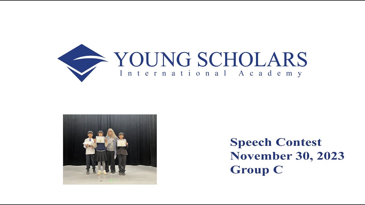 YSI Study - YSI Academy Speech Contest (November 30, 2023) - Group C
