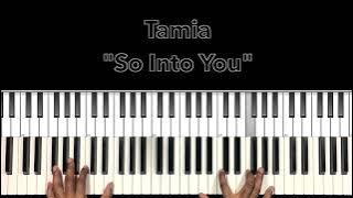Tamia 'So Into You' Piano Tutorial