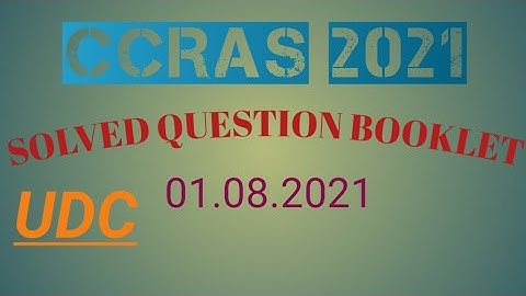 CCRAS 2021 | 01.08.2021 | Solved Question Booklet | UDC