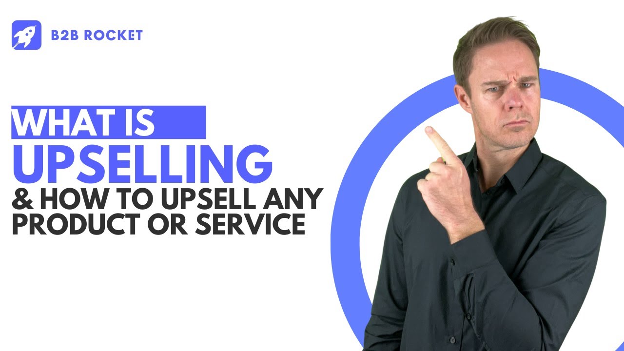 Unlock Sales Success: Master Upselling & Cross Selling Techniques ...