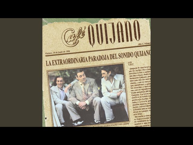 Café Quijano - Los locos