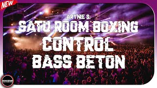 Satu Room Boxing !! DJ Sahara X Control Boxing Jungle Dutch Full Bass Terbaru 2023 Req Arynie S.