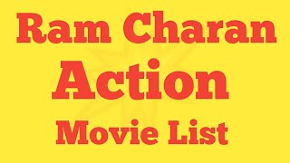 Ram Charan Action Movie List Ft Ashu Da Adda