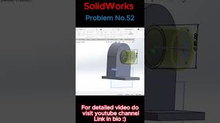 SolidWorks Beginner Practice Problem -  52