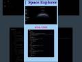 Space Explorer Website Using HTML & CSS 🚀 || #shorts #html #coding #css