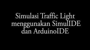 Simulasi Traffic Light pada SimulIDE