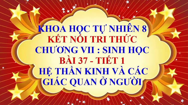 Giải vở bài tập sinh học 7 bài 37 năm 2024