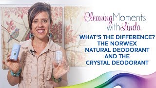 What's the Difference Between The Norwex Natural Deodorant and The Norwex Crystal Deodorant