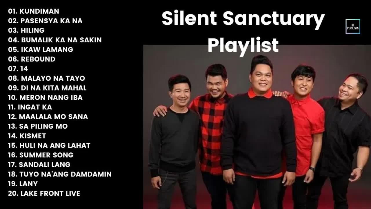 Silent Sanctuary Greatest Hits 🎵 OPM 2024 🎵 Top OPM Songs 2024