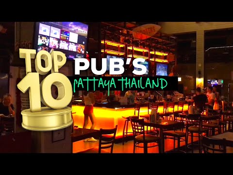 Top 10 Pubs in Pattaya Thailand