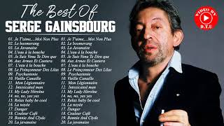 Serge Gainsbourg Les Plus Grands Tubes - Serge Gainsbourg Meilleures Chansons - Full Album 2021