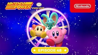 Kirby and the Forgotten Land: We Play Kirby’s First 3D Adventure! | Nintendo Power Podcast #48