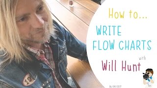 How to write flow charts with drummer Will Hunt