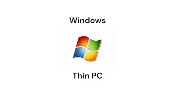 WIndows Thin PC