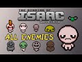 All enemies showcase  the binding of isaac whybirth mod