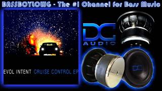Evol Intent - Cruise Control Bassboylowg Version