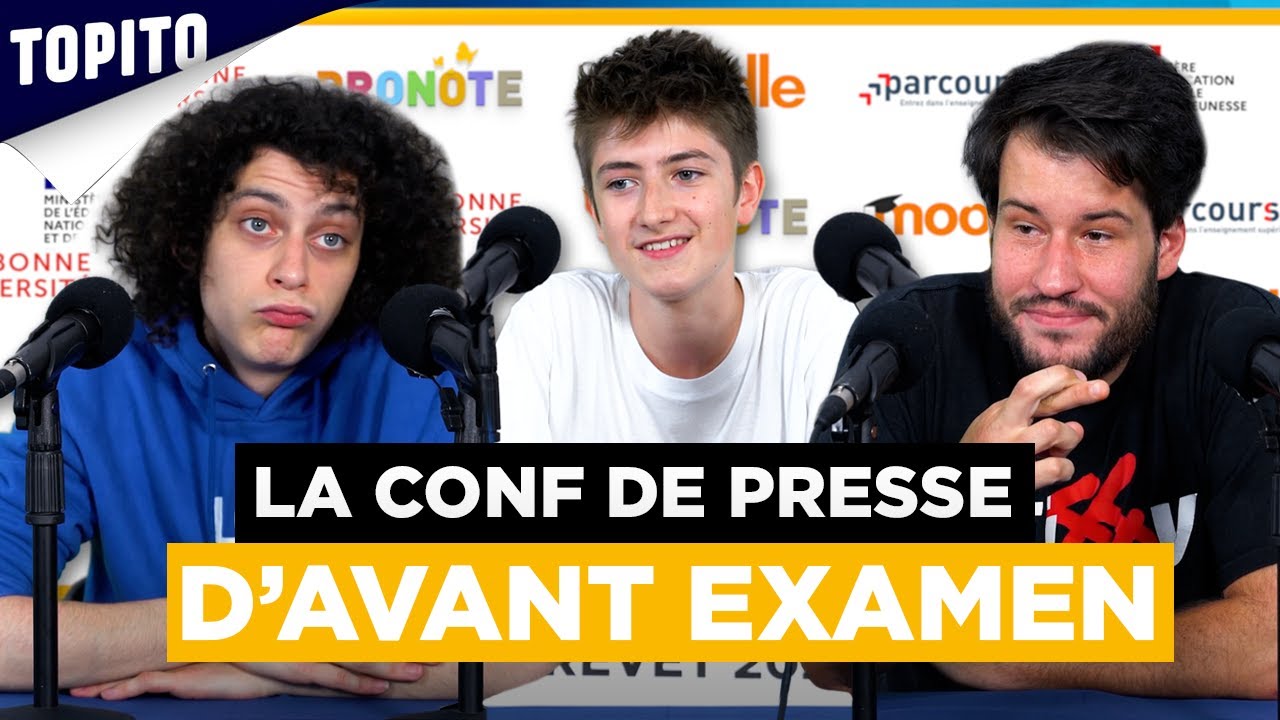 La conf de presse d'avant examen