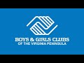 Boys &amp; Girls Club of the Virginia Peninsula