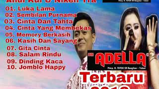 OM ADELLA Full Album|| Andi Kdi fit. Niken Yra