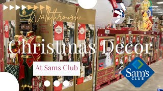CHRISTMAS DECOR AT SAMS CLUB |Walkthrough | #christmas #shopping | Black Nutcracker Find!