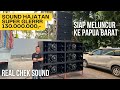 Sound hajatan glerr 130000000 meluncur ke papua barat