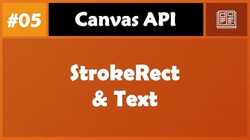 Learn Canvas in Arabic #05 - StrokeRect And Text