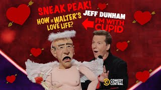 SNEAK A PEEK! Walter is topless! | I’m With Cupid! | Jeff Dunham