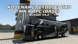 RILIS‼️KODENAME JETBUS 3 UHD (BASE) MN X RPC • BUSSID V4.2