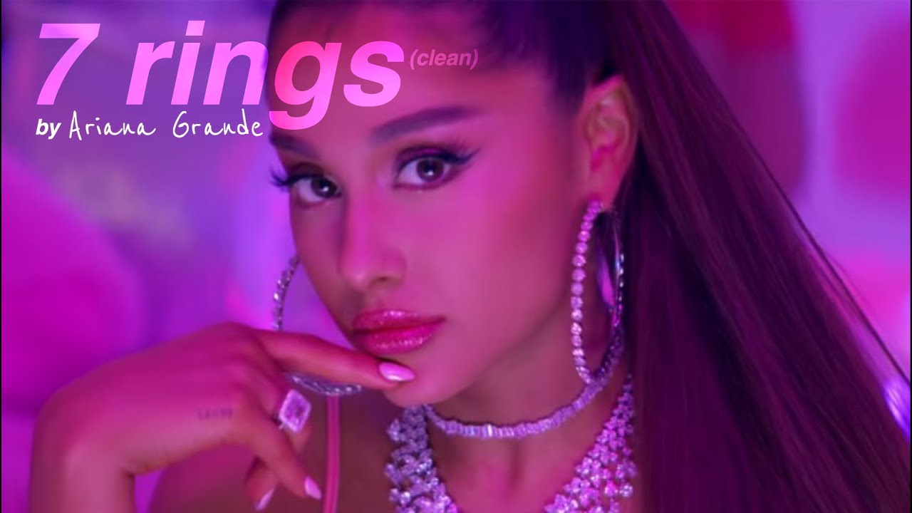 Ariana Grande - 7 rings (clean) - YouTube