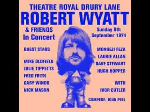 Download Robert Wyatt - Sea Song  (Theater Royal Drury Lane, 1974)