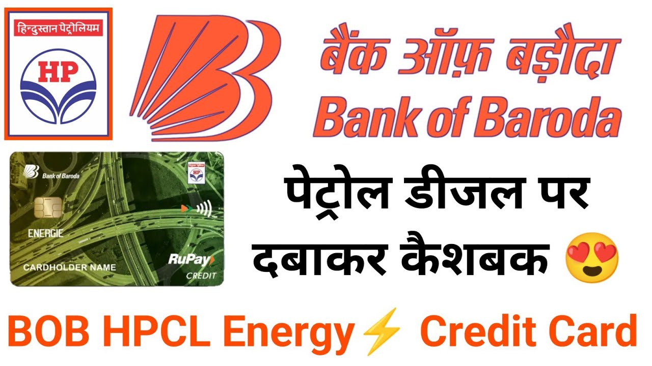 Bank Of Baroda HPCL Energy Credit Card Details Review In Hindi BOB 