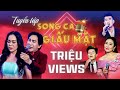 Tuyn tp nhng tit mc triu views song ca giu mt nghe mt ln m qun li v  thvl ca nhc