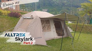 Review Tenda Glamping. Alltrek Skylark. Naturhike Village 13 KILLER!? PART 2