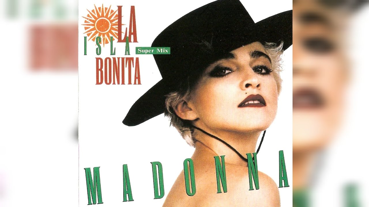 Madonna La Isla Bonita Süper Mix album cover - YouTube Madonna La Isla Bonita Süper Mix album cover - YouTube
