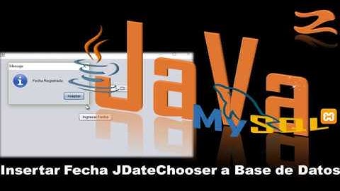 02.-  Insertar Fecha y Hora con Java y  Mysql