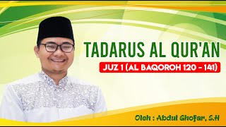 Download lagu Tadarus Al Qur'an Juz 1 (Al Baqoroh 120 - 141)