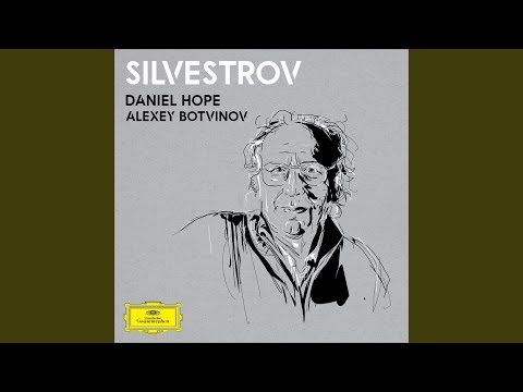 Putar Melodies of the Moments - Cycle VII : Silvestrov: Melodies of the Moments - Cycle VII: II. Barcarole - Daniel Hope