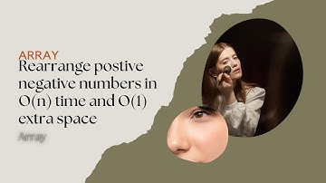 Rearrange positive and negative numbers in O(n) time and O(1) extra space in Java