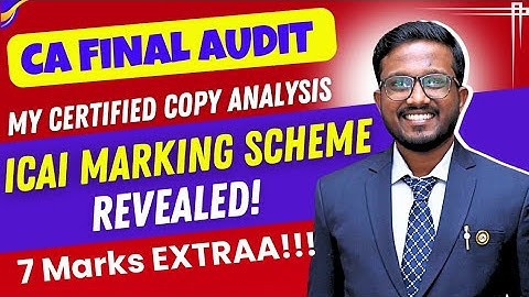 ICAI Gave Me 7 Marks EXTRAA!! | Certified Copies Analysis - CA Final Audit | Ankush Chirimar