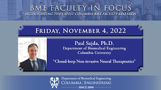 2022.11.07 Columbia BME Faculty in Focus - Paul Sajda