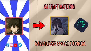 HOW TO MAKE RADIAL RAYS EFFECT TUTORIAL ALIGHT MOTION