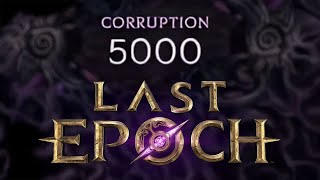 Всё о 5000 порче в Last Epoch 1.0 | Как быстрее? Сколько профита? Есть ли смысл?