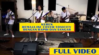 REMAJA INI COVER TOXICITY DENGAN RAPIH DAN GAHAR