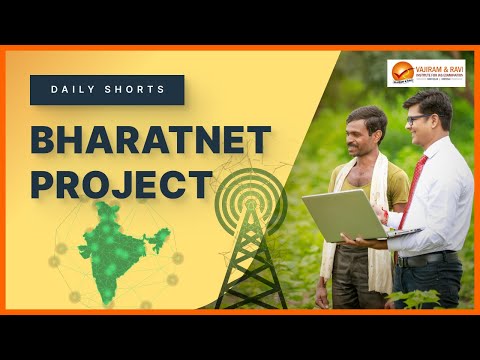 What is BharatNet Project | General Studies & Current Affairs for IAS Exam | Vajiram & Ravi