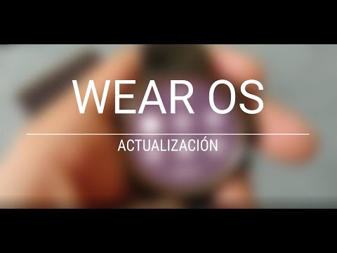 Actualización Google Wear OS - Smartwatch Asus Zenwatch 3 y Huawei Watch