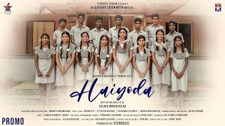 Haiyoda Promo Aaghar Siddharth Tamizh Selvi Shrikanth Lakshman Starmusicindia