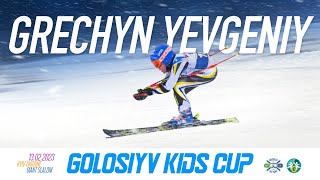 Goloseev Kids Cup IV (February 2023), Grechyn Yevgeniy