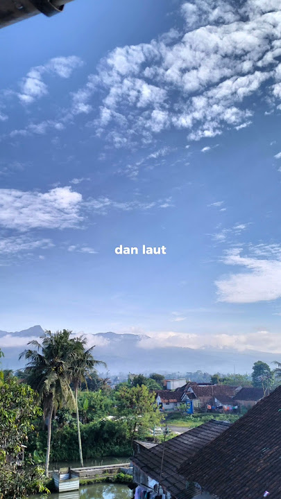 payung teduh-gunung dan laut (story wa) #fyp #status #storywa #gunung