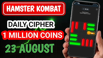 Hamster Kombat Daily Cipher Code 23 August 2024 |Hamster Kombat Morse Today Code 23 August 1 M Coins